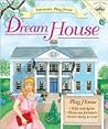 Dream House