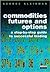 commodity futures and options by George Kleinman