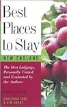 Best Places to Stay: New England: Bed & Breakfasts, Country Inns, and Other Recommended Getaways -- Eighth Edition