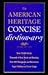 The American Heritage Concise Dictionary