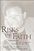 Risks of Faith: The Emergence of a Black Theology of Liberation 1968-98