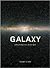 Galaxy by Stuart  Clark