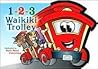 1-2-3 Waikiki Trolley 1-2-3 Waikiki Trolley
