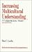 Increasing Multicultural Understanding: A Comprehensive Model (Multicultural Aspects of Counseling series)