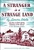 A Stranger in a Strange Land by Leonora R. Scholte