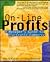 On-Line Profits: A Manager's Guide to Electronic Commerce