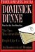 3 Complete Novels- The Two Mrs. Grenvilles / People Like Us /... by Dominick Dunne