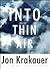 Into Thin Air by Jon Krakauer