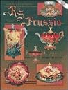 Collector's Encyclopedia of R.S. Prussia by Mary Frank Gaston