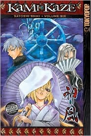 Kami-Kaze, Vol. 6 (Paperback)