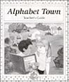 Alphabet Town/Teacher's Guide