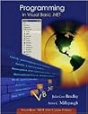 Programming in Visual Basic .Net : Visual Basic .Net 2003 Update Edition