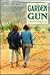 The Garden and the Gun: A J...