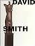 David Smith: To and From th...