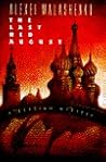 The Last Red August: A Russian Mystery