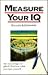 Measure Your I.Q. (Foulsham Know How)