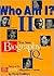 Who Am I? Ii Test Your Biography I.Q.