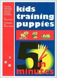 Kids Training Puppies in 5 Minutes with DVD (Hardcover)
