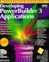 Developing Powerbuilder 3 Applications/Book and Disk