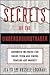 Secrets of the Undergroundtrader by Jea Yu