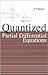 QUANTIZED PARTIAL DIFFERENTIAL EQUATIONS