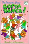 The Berenstain Bears Gotta Dance!