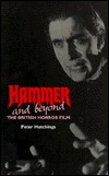 Hammer and Beyond: The British Horror Film (Paperback)