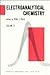 Electroanalytical Chemistry by Allen J. Bard