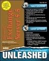 Microsoft Exchange Server 5.5 Unleashed