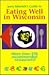 Jerry Minnich's Guide to Eating Well in Wisconsin