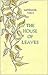 The House of Leaves