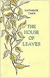 The House of Leaves by Nathaniel Tarn