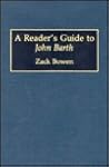 A Reader's Guide to John Barth