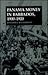 Panama Money in Barbados, 1900–1920