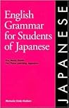 English Grammar for Students of Japanese: The Study Guide for Those Learning Japanese (English Grammar Series)