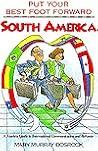 Put Your Best Foot Forward-South America