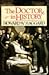 The Doctor in History by Howard Wilcox Haggard