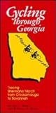 Cycling Through Georgia: Tracing Sherman's March