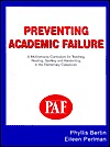 Preventing Academic Failure: An Orton-Gillingham Curriculum for Teaching Reading, Writing and Spelling in the Elementary Classroom (Spiral-bound)