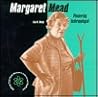 Margaret Mead (Making Their Mark)
