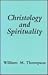 Christology & Spirituality