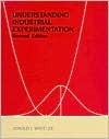 Understanding Industrial Experimentation (Paperback)