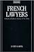French Lawyers: A Study in Collective Action, 1274-1994