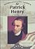 Patrick Henry: American Statesman and Speaker (Revolutionary Leaders)