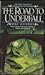 The Road to Underfall (Lore...