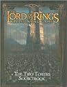 The Two Towers Sourcebook (The Lord of the Rings Roleplaying Game)