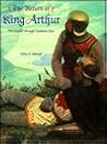 The Return of King Arthur The Legend Through Victorian Eyes The Return of King Arthur The Legend Through Victorian Eyes