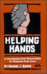 Helping Hands: A Handbook for Volunteers in Prison