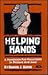 Helping Hands: A Handbook for Volunteers in Prison