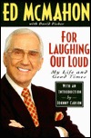 For Laughing Out Loud: My Life and Good Times (Hardcover)